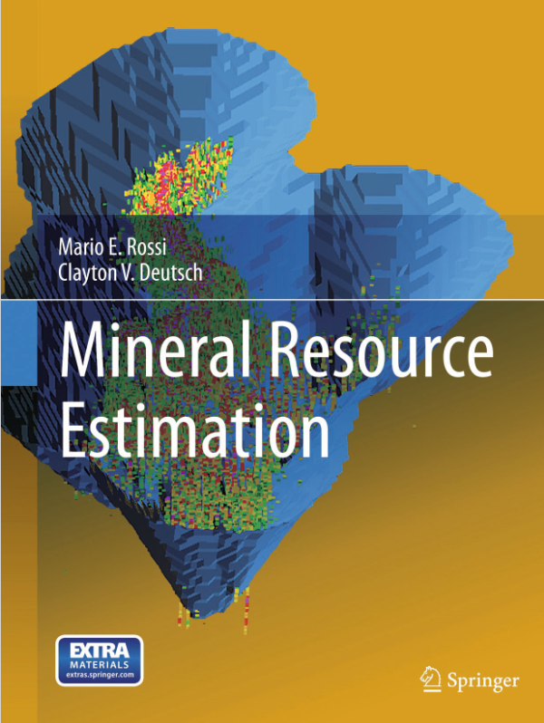 Book cover of Mineral Resource Estimation by Clayton Deutsch Book cover of Mineral Resource Estimation by Clayton Deutsch